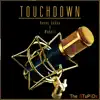 Touchdown (feat. Benny Sebbo) - Single album lyrics, reviews, download