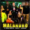 Malandro - Single album lyrics, reviews, download