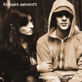 Richard Ashcroft - C'mon People (We're Making It Now) [feat. Liam Gallagher]