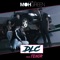 DLC (feat. Tenor) - DJ Moh Green lyrics