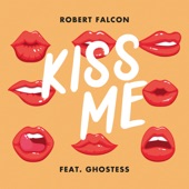 Kiss Me (feat. Ghostess) artwork