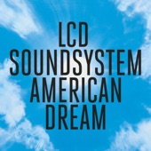 oh baby by LCD Soundsystem