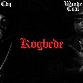 Kogbede (feat. Wande Coal) artwork