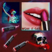 Skeleton Lipstick - Work It Out