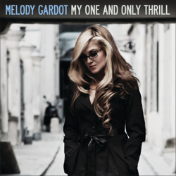 My One and Only Thrill (Bonus Track Version) - Melody Gardot Cover Art