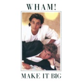 Wham! - Like a Baby