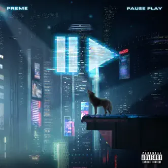 Pause Play by Preme song reviws