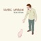 A Situation in My Head - Marc Maron lyrics