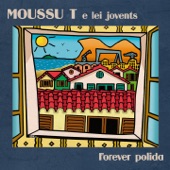 Moussu T E Lei Jovents - Ò que calor !