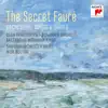 The Secret Fauré: Orchestral Songs & Suites album lyrics, reviews, download