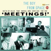 The Boy From Space - Meetings