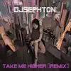 Take Me Higher (Remix) - Single album lyrics, reviews, download