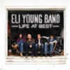 Eli Young Band - Life At Best (Deluxe Version)