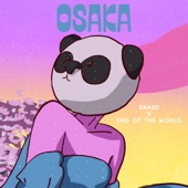 Osaka (End Of The World Remix) artwork