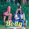 Body - Badman Bkid lyrics