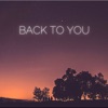 Back to You - Single