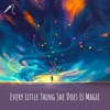 Every Little Thing She Does Is Magic (Acoustic) - Single