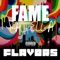 Flavors - Fame Faiella lyrics