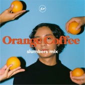 Orange Coffee (Slumbers Mix) artwork