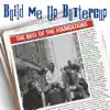 Stream & download Build Me Up Buttercup (Re-record Versions)