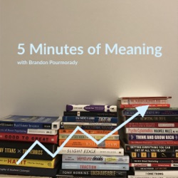 5 Minutes of Meaning