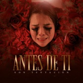 Antes de Ti artwork