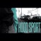 Hood Sport (feat. Bad Lungz) - Blas Santana lyrics