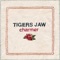 Divide - Tigers Jaw lyrics
