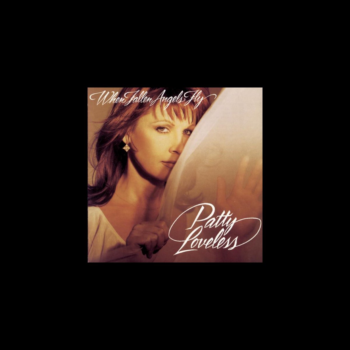 ‎when Fallen Angels Fly By Patty Loveless On Apple Music 