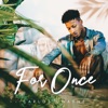 For Once - Single