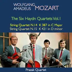 Mozart: The Six Haydn Quartets, Vol. I: String Quartet No. 14 in G Major, K.387 - String Quartet No. 15 in D Minor, K.421 by Pražák Quartet album reviews, ratings, credits