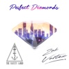 Perfect Diamonds - EP