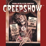 Creepshow (Original Motion Picture Soundtrack)