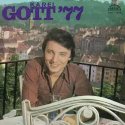 Karel Gott '77 - Karel Gott Karel Gott '77 - Karel Gott