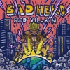 Bad Hero Good Villian, Pt. 1 - EP