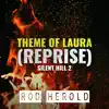 Theme of Laura (Reprise) (From "Silent Hill 2") [Epic Version] song lyrics