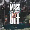 Mask Off - Single album lyrics, reviews, download