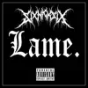 Stream & download Lame. - Single