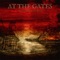 The Abstract Enthroned - At The Gates lyrics