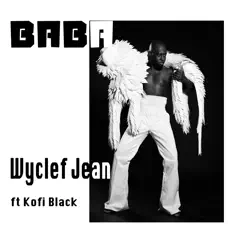 Baba (feat. Kofi Black) Song Lyrics