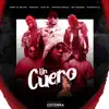 Stream & download UN CUERO (feat. Regicida, El Rey Guevara & Diamante 0.1) - Single