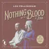 Nothing but the Blood of Jesus - Single album lyrics, reviews, download