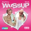 Stream & download Wussup - Single