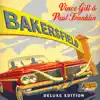 Bakersfield (Deluxe Edition) album lyrics, reviews, download