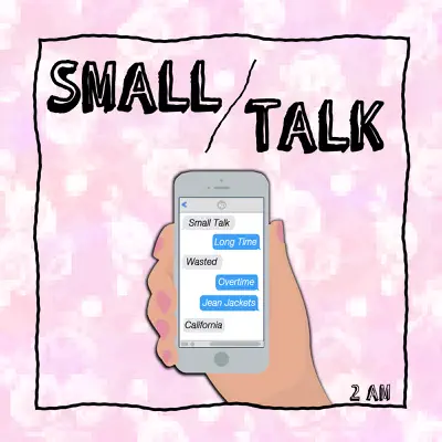Small Talk - EP - 2 AM