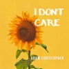I Don't Care (Acoustic) - Single