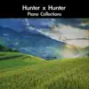 Hunter x Hunter Piano Collections album lyrics, reviews, download