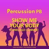Show Me Your Body (Funk Jazz Clubmix) artwork