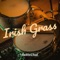 Irish Grass - Rockford Road lyrics