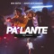 Pa' lante (feat. Adso Alejandro) - Big Soto lyrics